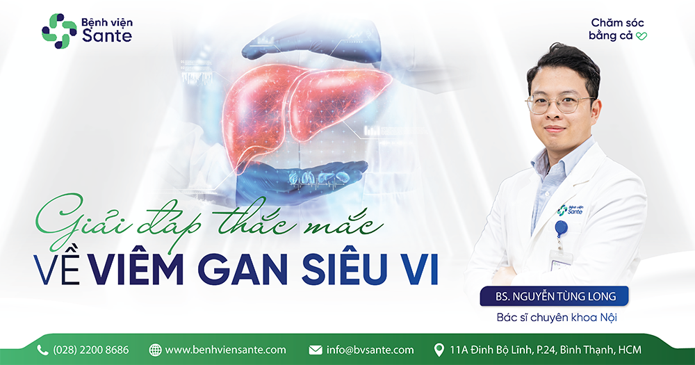 GIẢI ĐÁP THẮC MẮC VỀ VIÊM GAN SIÊU VI