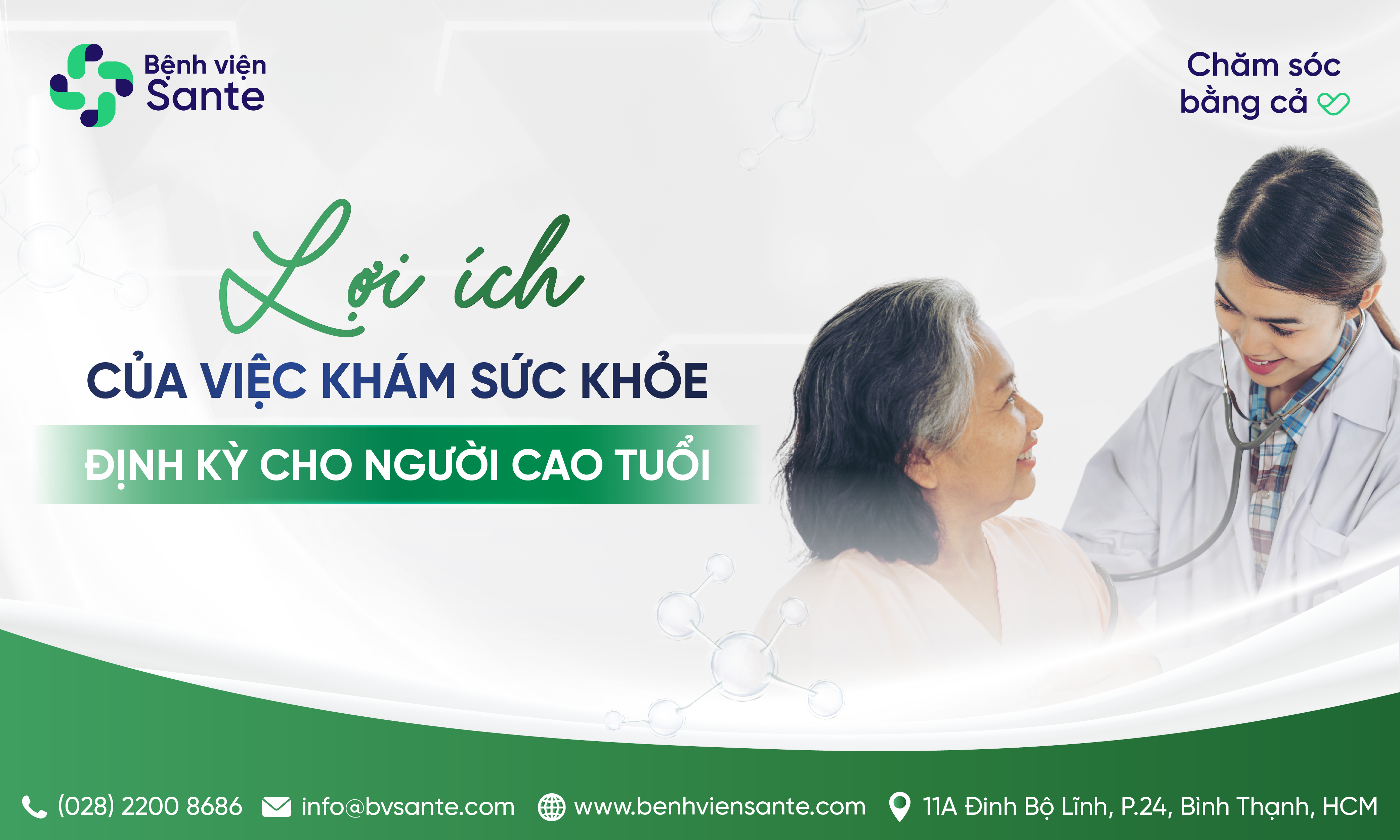 LỢI ÍCH CỦA VIỆC KHÁM SỨC KHỎE ĐỊNH KỲ CHO NGƯỜI CAO TUỔI