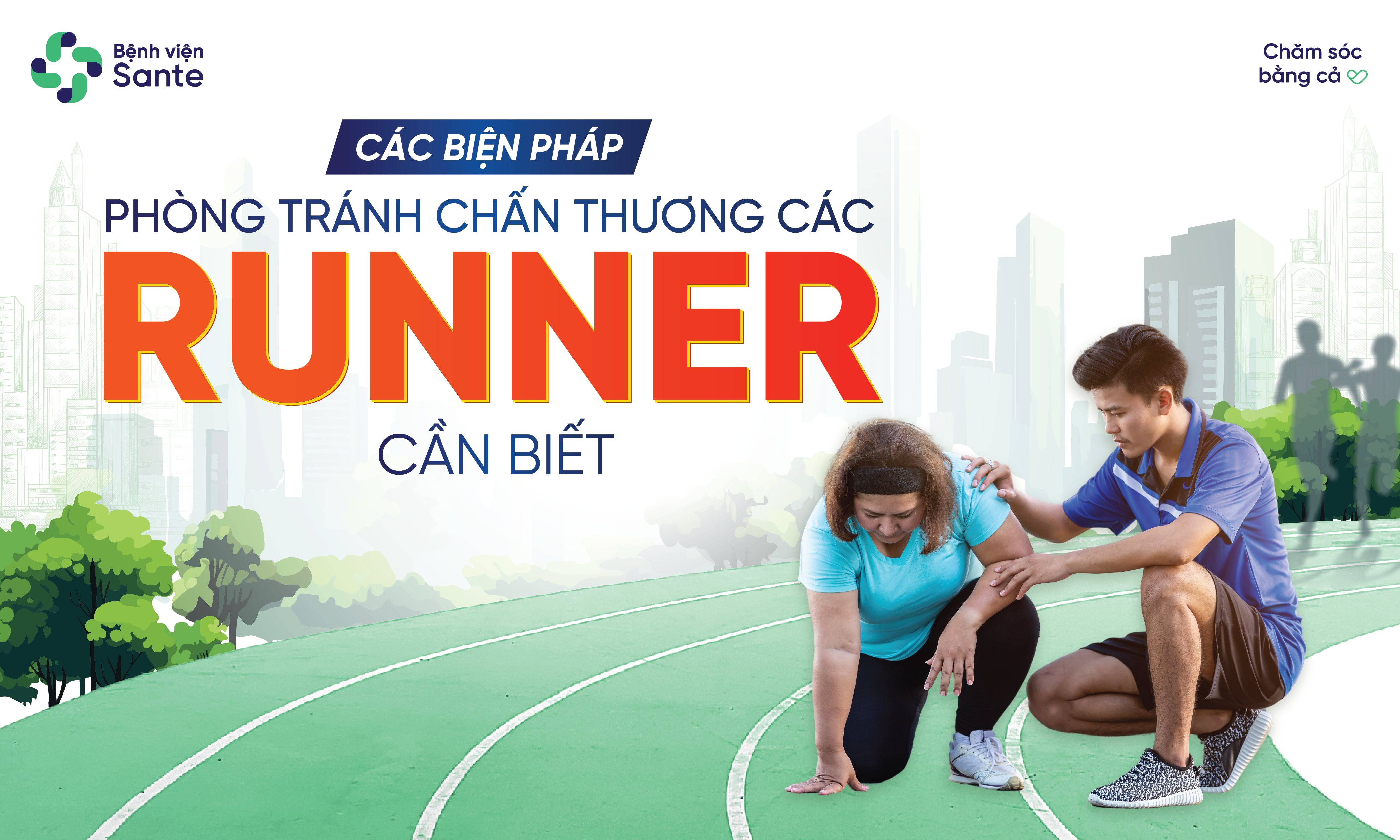 CÁC BIỆN PHÁP PHÒNG TRÁNH CHẤN THƯƠNG CÁC RUNNER CẦN BIẾT