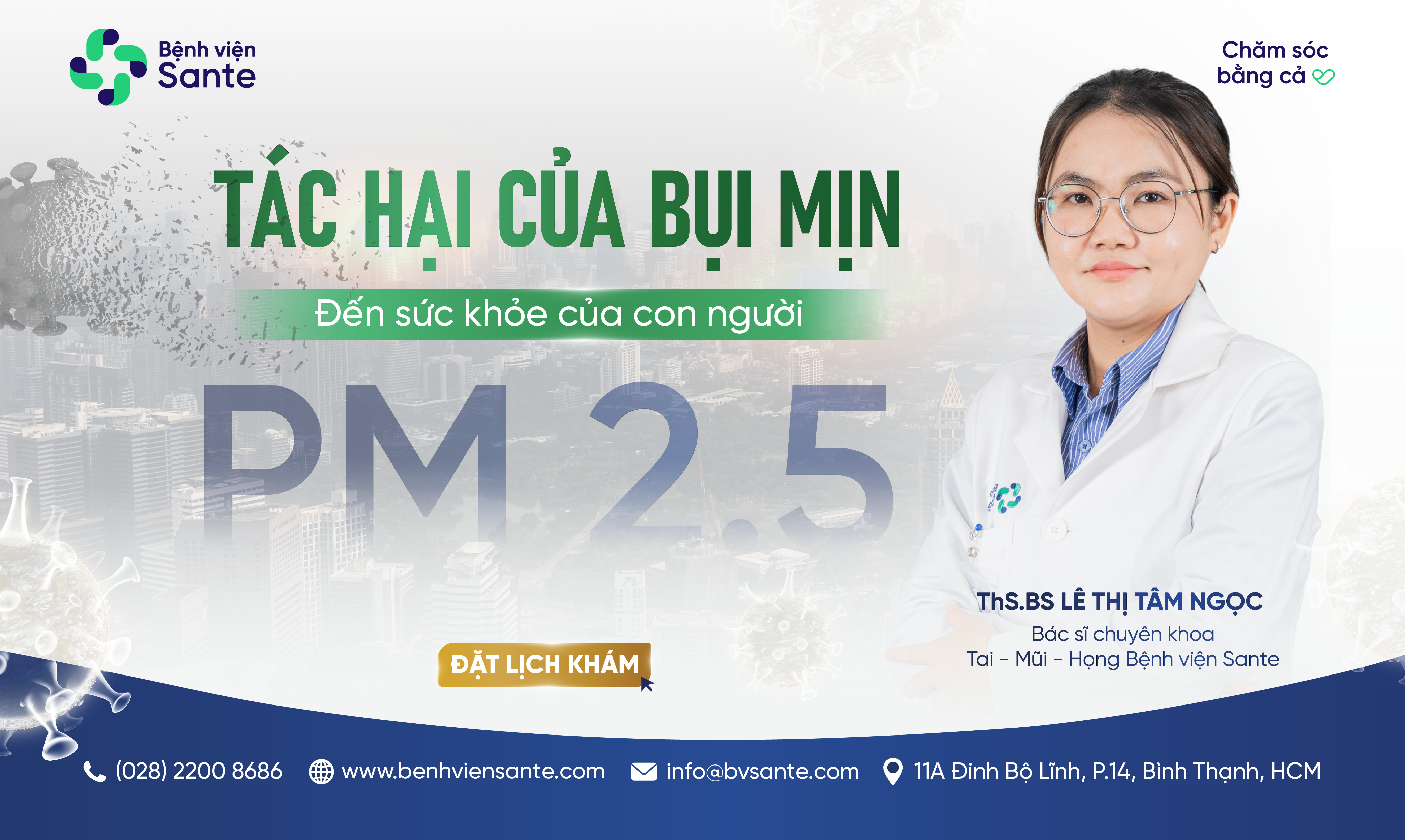 TÁC HẠI CỦA BỤI MỊN ĐẾN SỨC KHOẺ CON NGƯỜI