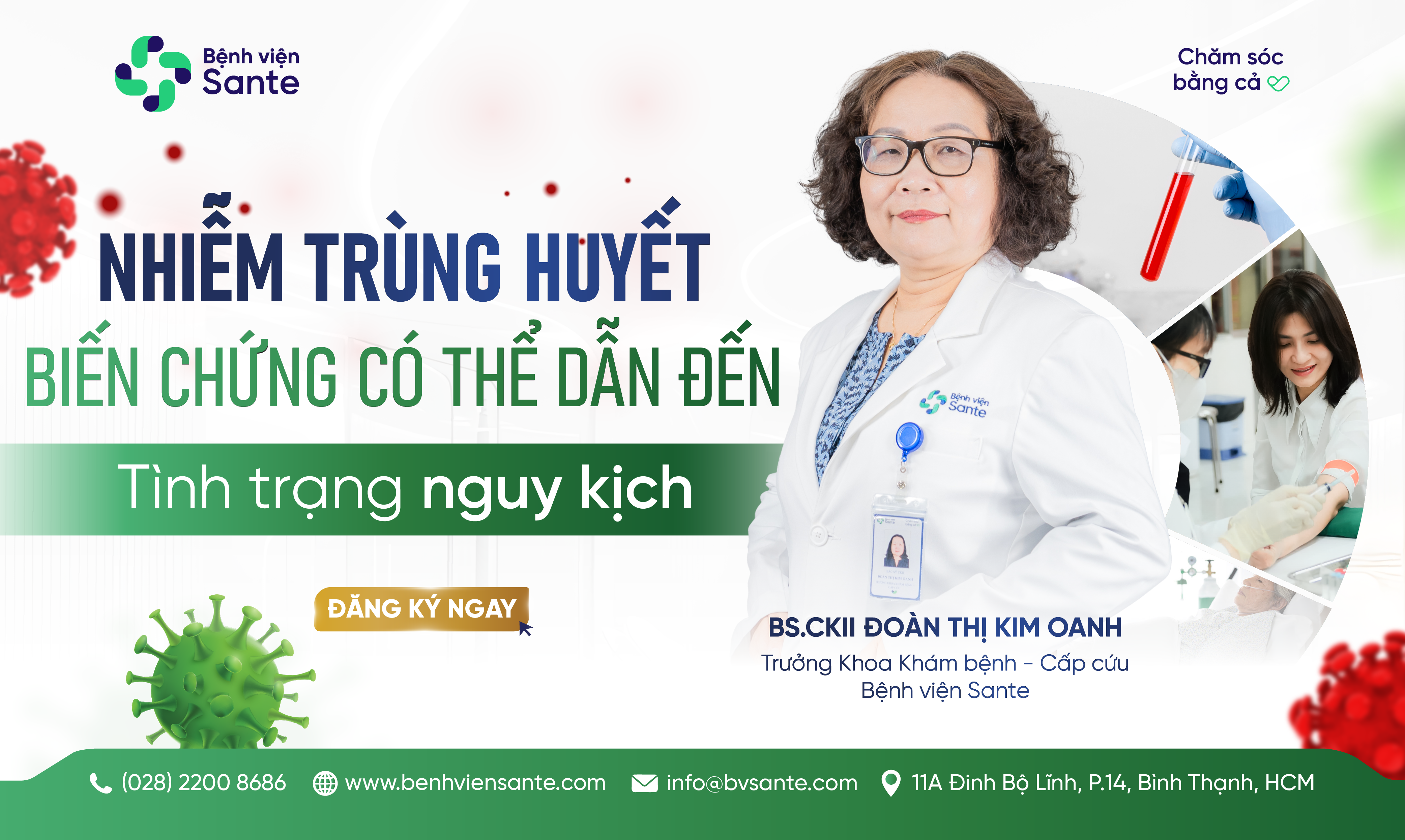NHIỄM TRÙNG HUYẾT BIẾN CHỨNG CÓ THỂ DẪN ĐẾN TÌNH TRẠNG NGUY KỊCH