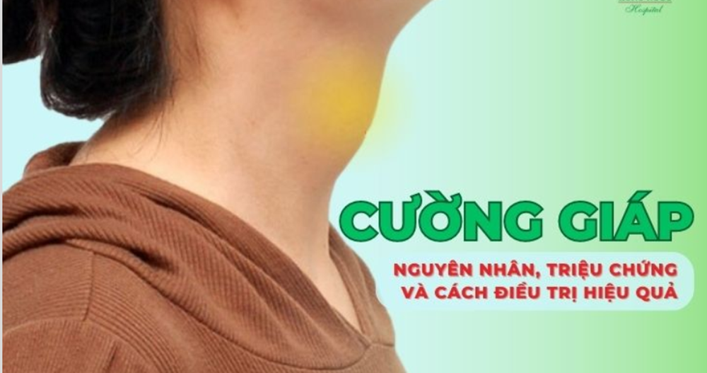 Cường giáp nguyên nhân dấu hiệu và cách điều trị 3